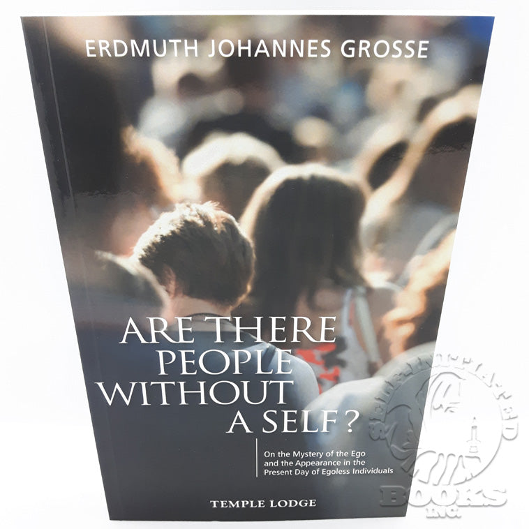 Are There People Without a Self? by Erdmuth Johannes Grosse 