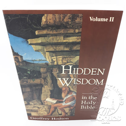 Hidden Wisdom In The Holy Bible by Geoffrey Hodson (Volume 2)