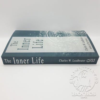 The Inner Life by Charles Webster Leadbeater: 2 Volumes in 1