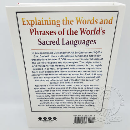 Dictionary of All Scriptures and Myths: A Classic Reference Guide to the Sacred Language of the Religions of the World by G.A. Gaskell