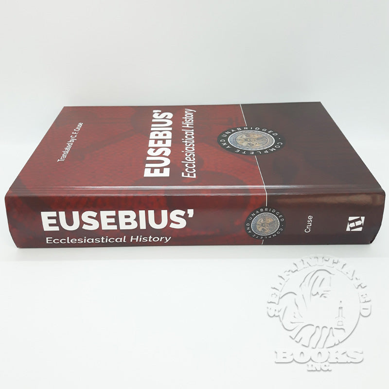 Eusebius' Ecclesiastical History: Complete and Unabridged (New Updated Edition)