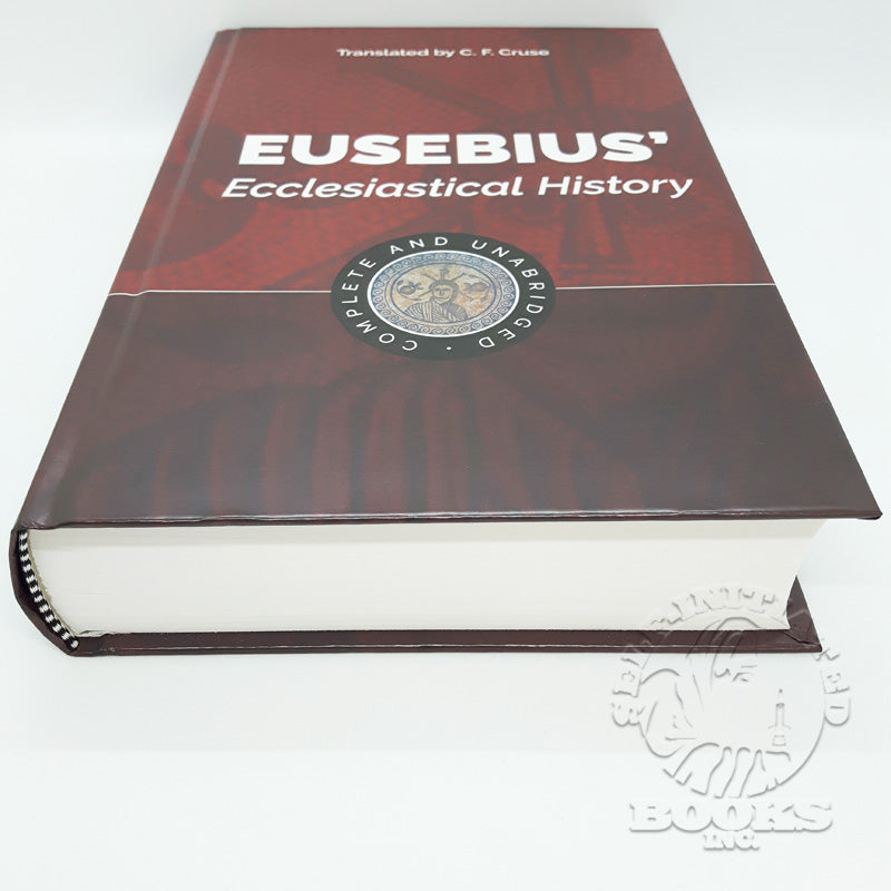 Eusebius' Ecclesiastical History: Complete and Unabridged (New Updated Edition)