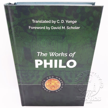 The Works of Philo: Complete and Unabridged (New Updated Edition)