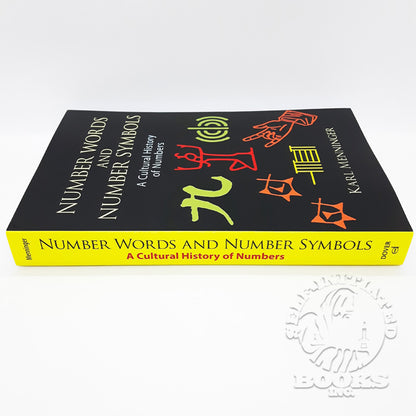 Number Words and Number Symbols: A Cultural History of Numbers by Karl Menninger