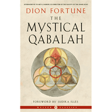 The Mystical Qabalah by Dion Fortune