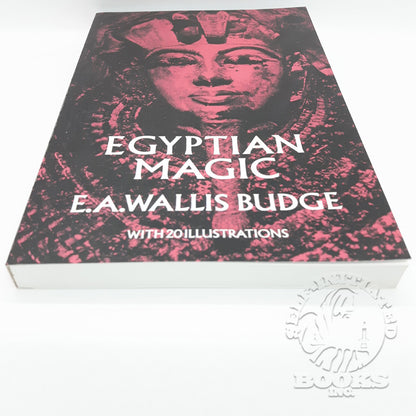 Egyptian Magic by E.A. Wallis Budge