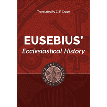 Eusebius' Ecclesiastical History: Complete and Unabridged (New Updated Edition)