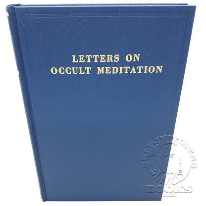 Letters on Occult Meditation by Alice Ann Bailey (Hardcover)