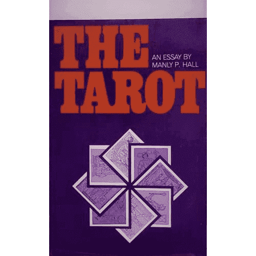 The Tarot by Manly P. Hall