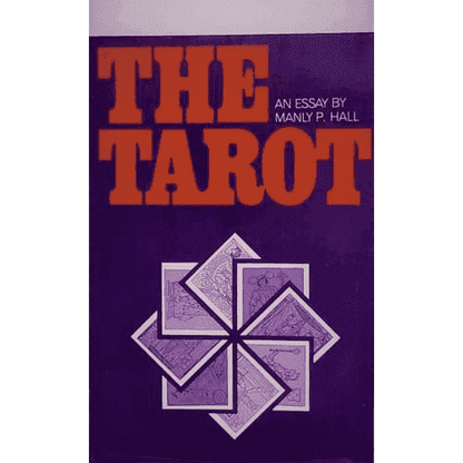 The Tarot by Manly P. Hall