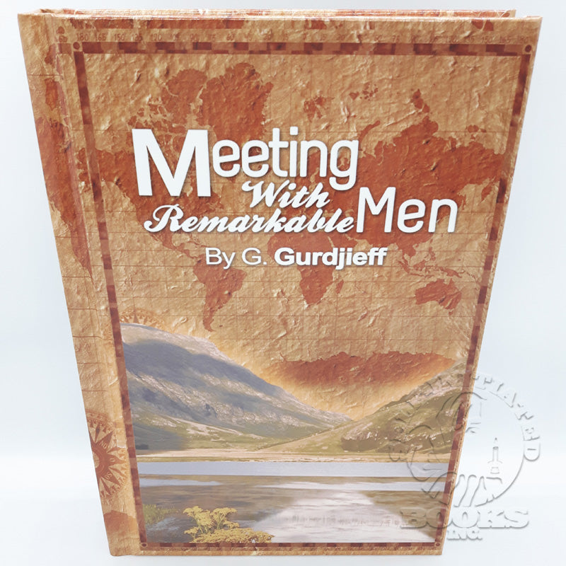 Meeting with Remarkable Men by George Gurdjieff