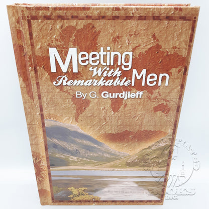 Meeting with Remarkable Men by George Gurdjieff