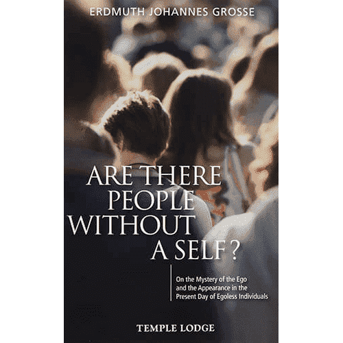 Are There People Without a Self? by Erdmuth Johannes Grosse 
