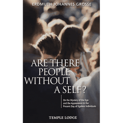 Are There People Without a Self? by Erdmuth Johannes Grosse 