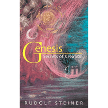 Genesis: Secrets of Creation by Rudolf Steiner (Cw 122)