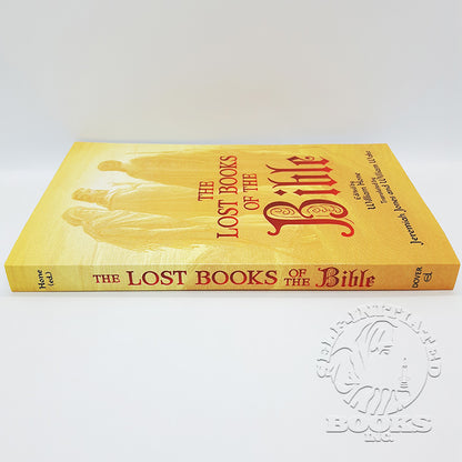 The Lost Books of the Bible- Edited by William Hone- Translated by Jeremiah Jones and William Wake (Dover Unabridged)