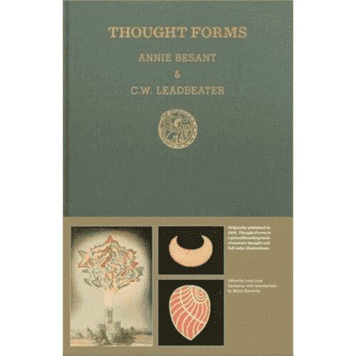 Thought Forms by Annie Besant and C.W. Leadbeater (Sacred Bones Edition)