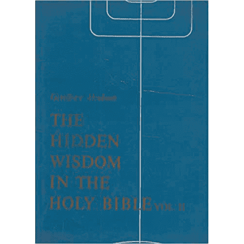 The Hidden Wisdom in the Holy Bible: Volume 2 by Geoffrey Hodson